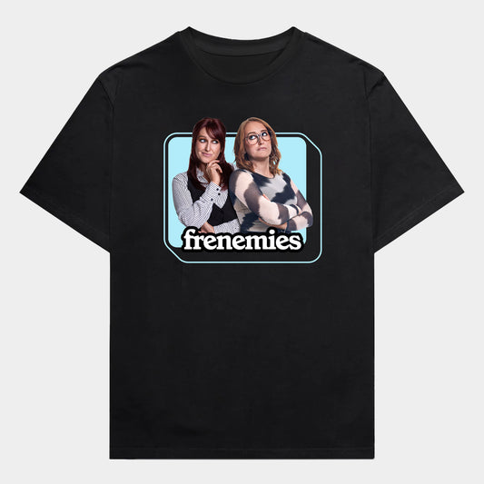 Frenemies Tee